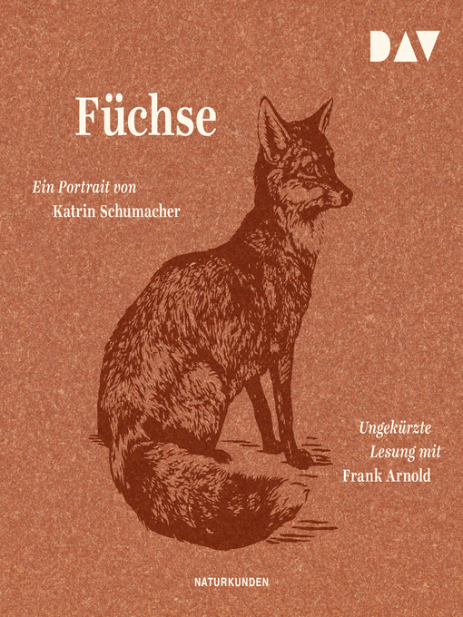 Titeldetails für Füchse. Ein Portrait nach Katrin Schumacher - Verfügbar